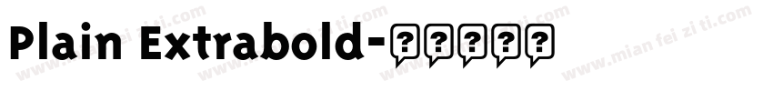 Plain Extrabold字体转换